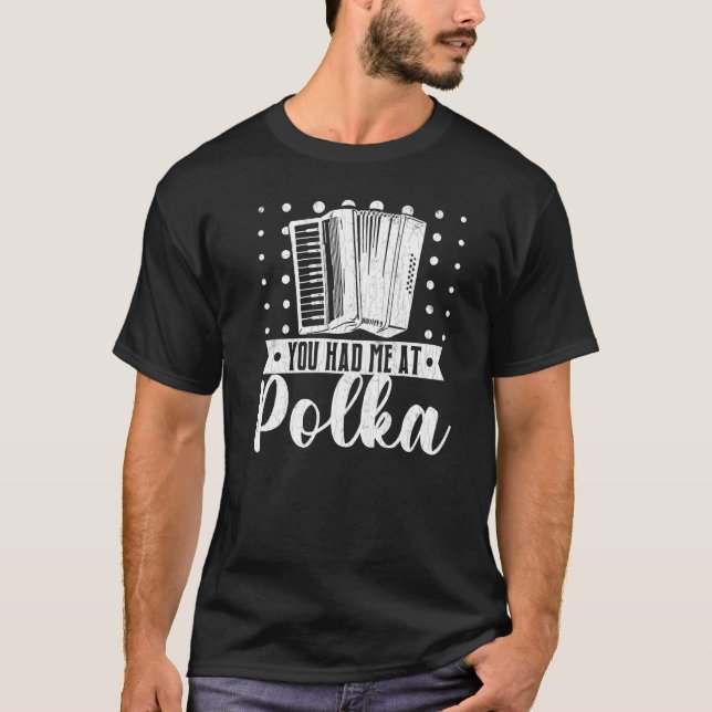 Du Fick Mig Vid Polka  Dragspelare Grafisk T Shirt (Framsida)