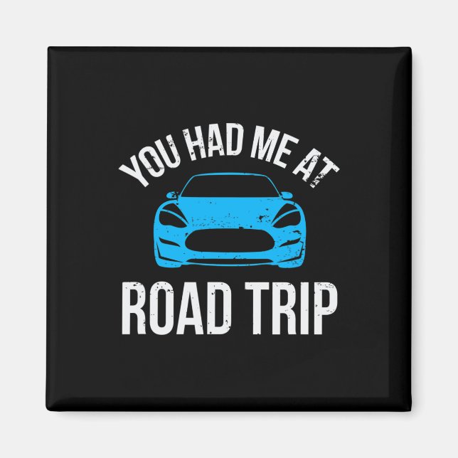 Du Fick Mig Vid Road Trip Husbil Resa Semester Bil Magnet (Framsidan)
