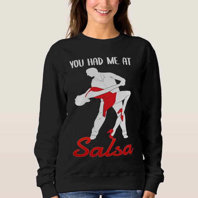 Du Fick Mig Vid Salsadansande Dansare T Shirt (Framsida)