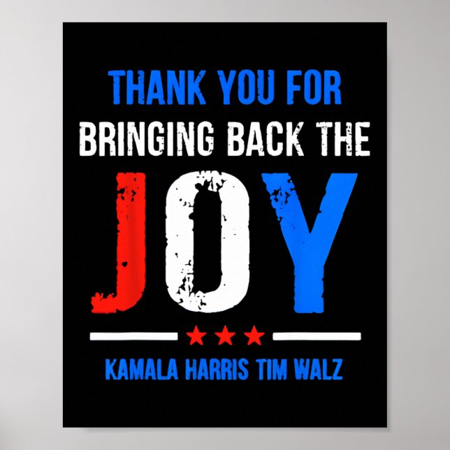 Du för att ha fört tillbaka Joy Kamala Harris Tim  Poster (Framsidan)