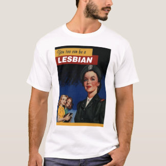 Du för kan vara en lesbisk t-shirt