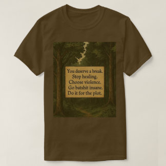 DU FÖR TJÄNAR EN PAUS T SHIRT