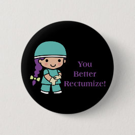 Du förbättrar Rectumize Knapp