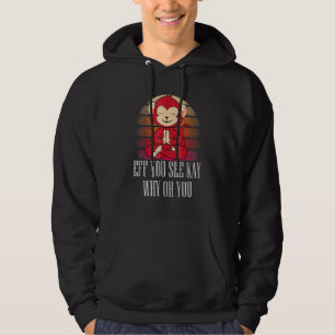 Du förstår varför du är Monkey Yoga Retro Vinta Hoodie