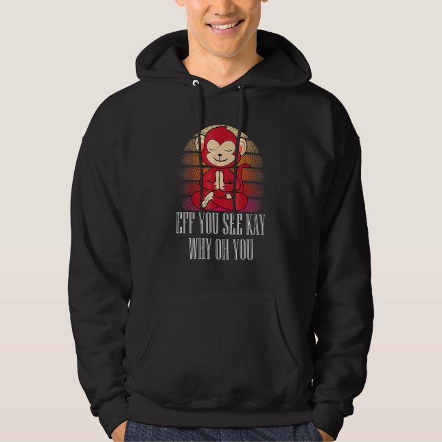 Du förstår varför du är Monkey Yoga Retro Vinta Hoodie (Framsida)