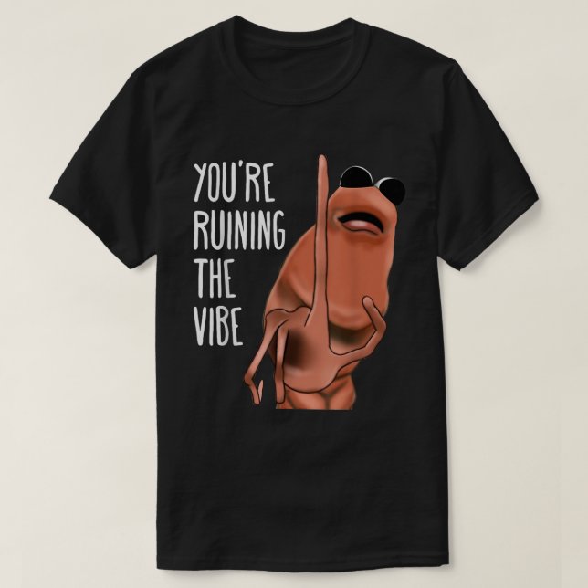 Du förstör Vibe Meme Mask Tee (Design framsida)