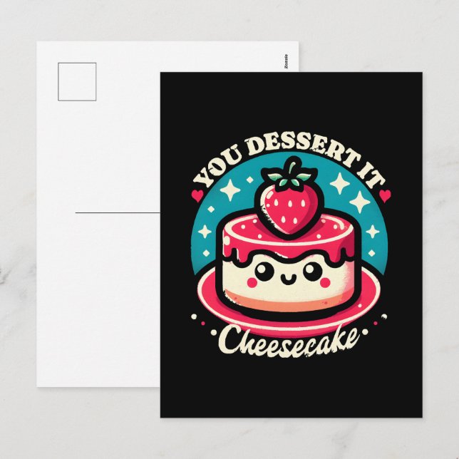 Du förtjänar det - Cheesecake Kawaii Helg Vykort (Fram/baksida)