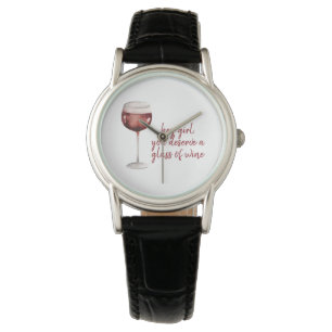 Du förtjänar ett glas Vin-citat Armbandsur