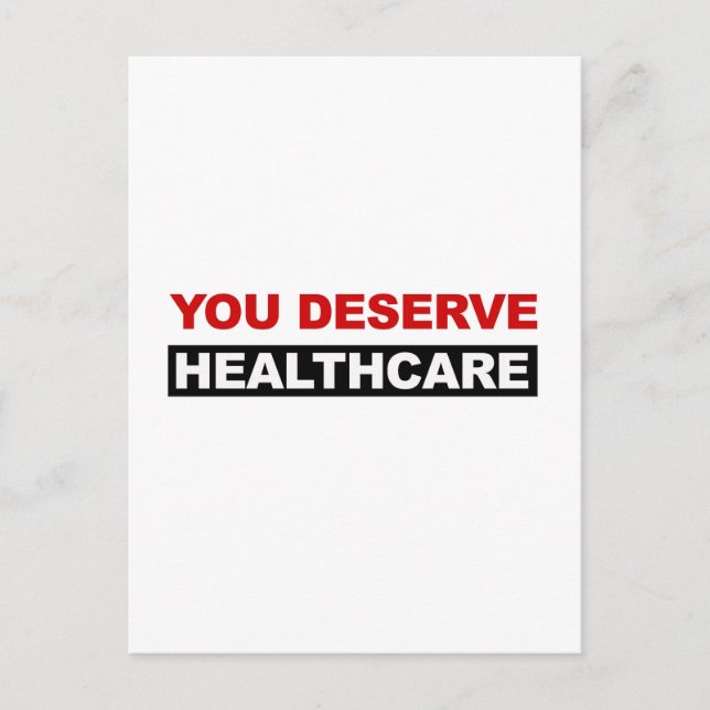 Du förtjänar hälso- och sjukvård vykort (Framsida)