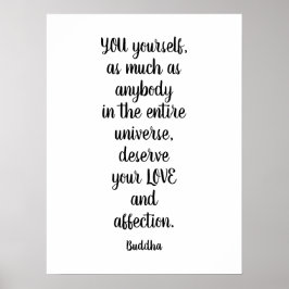 Du förtjänar Kärlek Buddha-offerten Poster