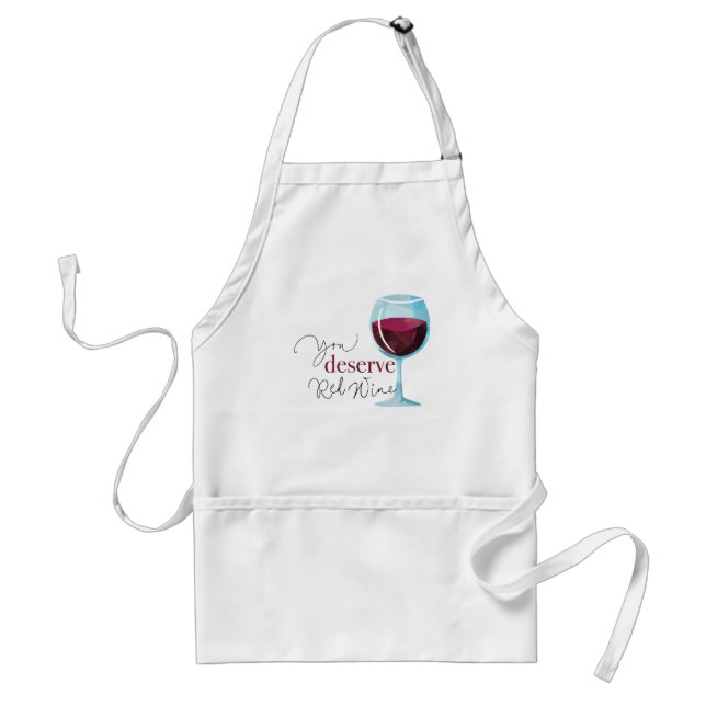 Du förtjänar Red Vin Förkläde (Framsidan)
