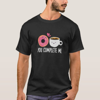 Du fyller mig med Donut Coffee Funny Doughnut Hål  T Shirt