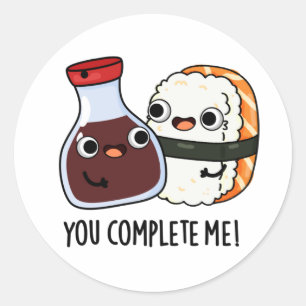 Du fyller mig med Funny Sushi Soy Sauce Pun Runt Klistermärke