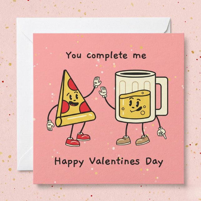 Du fyller mig med öl och Pizza Valentinkort Inbjudningar (You Complete Me Beer And Pizza Valentine's Card)
