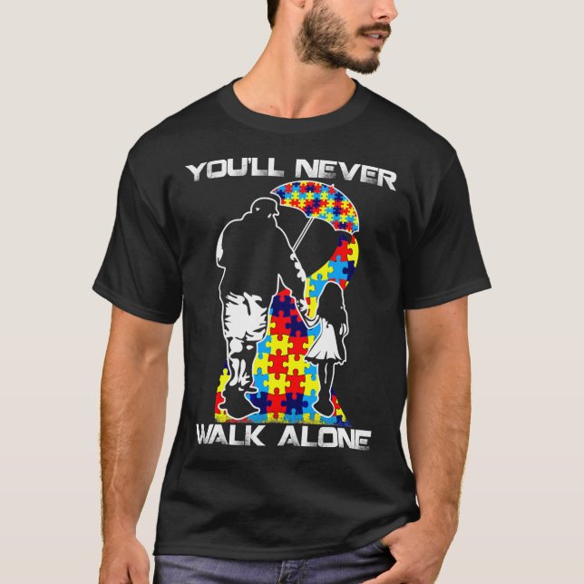 Du går aldrig på Alone Pappa DoDoDotter Son Autism T Shirt (Framsida)