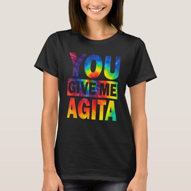 Du Ge Me Agita Humor Citote Italie Tie Dye T Shirt (Framsida)