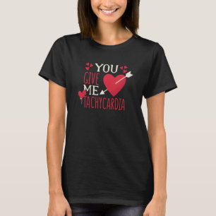 Du Ge Me Tachycardia Valentine Day ICU Nurse T Shirt