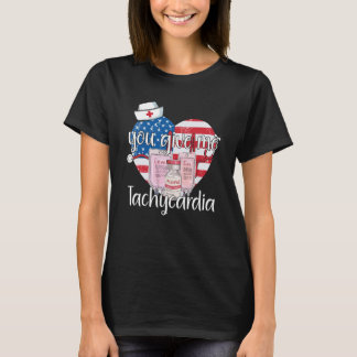 Du ger mig takykardi kläder Sjuksköterska Alla hjä T Shirt