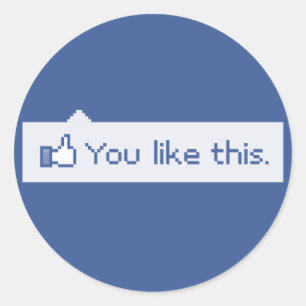 Du gillar denna roliga Facebook Runt Klistermärke