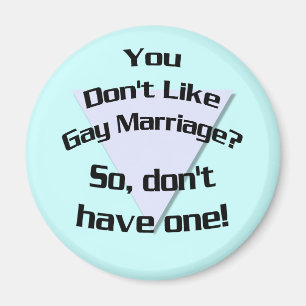 Du gillar inte homoäktenskap? (Magnet) Magnet
