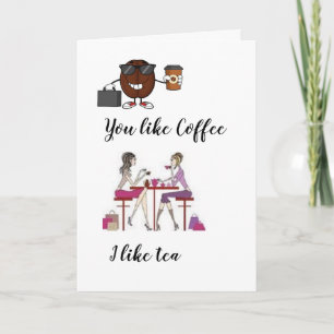 Du gillar kaffe jag gillar Tea Valentine-kortet Helgkort