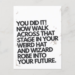 Du Gjorde Det Konstig Hatt och Robe Rolig Examen Vykort