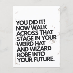 Du Gjorde Det Konstig Hatt och Robe Rolig Examen Vykort