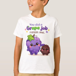 Du Gjorde Ett Lysande Jobb Med Att Uppfostra Mig - T Shirt