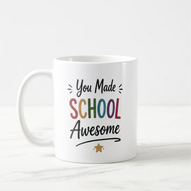 Du Gjorde Skolan Fantastisk Personlig Kaffemugg (Vänster)