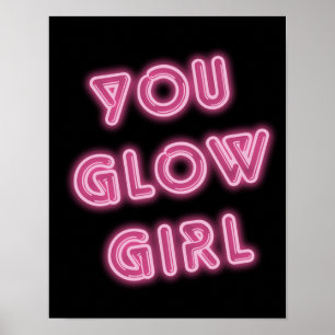 Du glöder flickashock rosatypografi poster