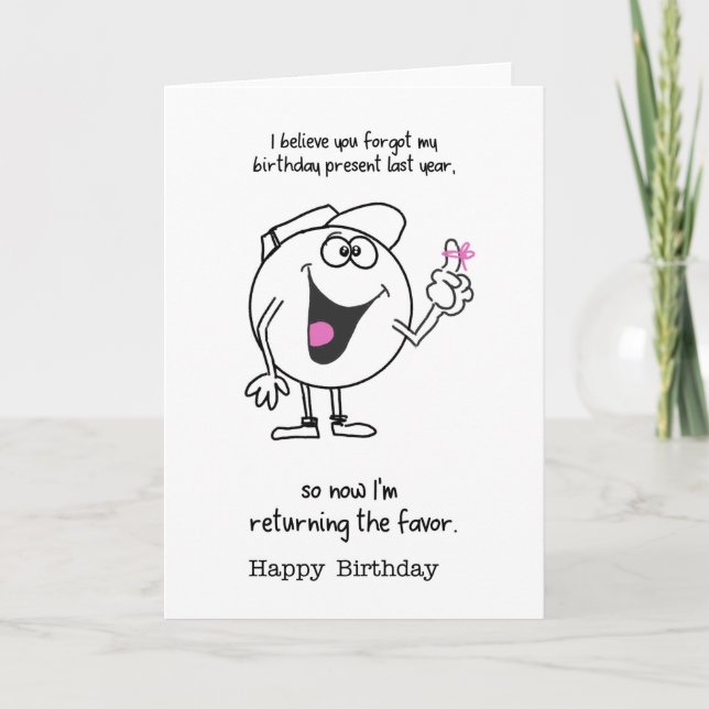 du glömde min födelsedagspresent förra året kort (Framsida)