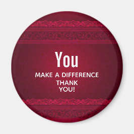 Du gör en annorlunda Elegant Röd bakgrund Magnet