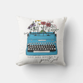 Du gör ett Underbart jobb Kudde