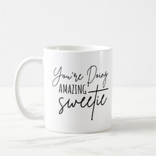 Du gör fantastisk, älskling kaffemugg