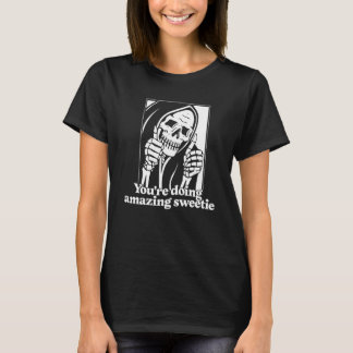 Du gör fantastisk, älskling t shirt
