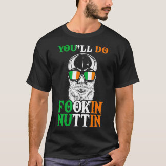 Du gör Fookin Nuttin Irish Skull med Sunglasse T Shirt