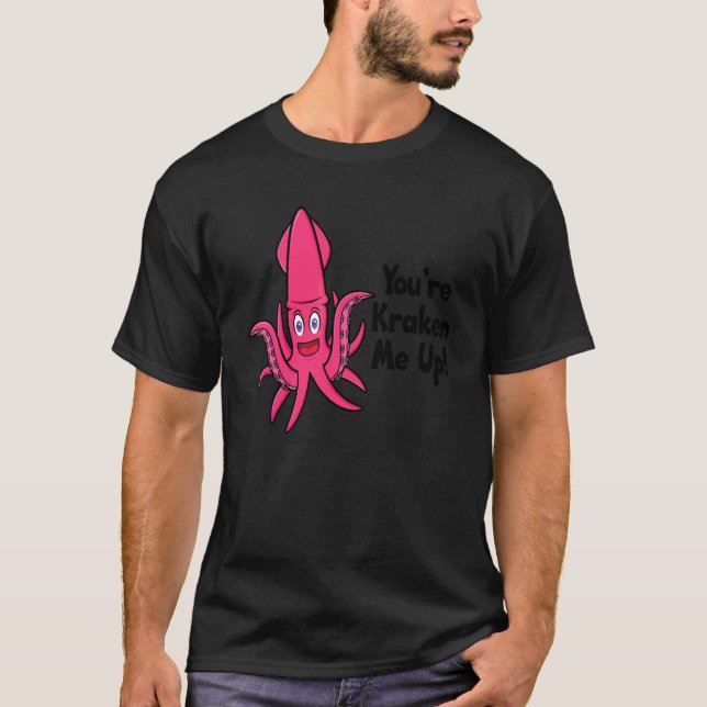 Du gör mig galen bläckfisk  Sepia Bläckfisk 2 T Shirt (Framsida)