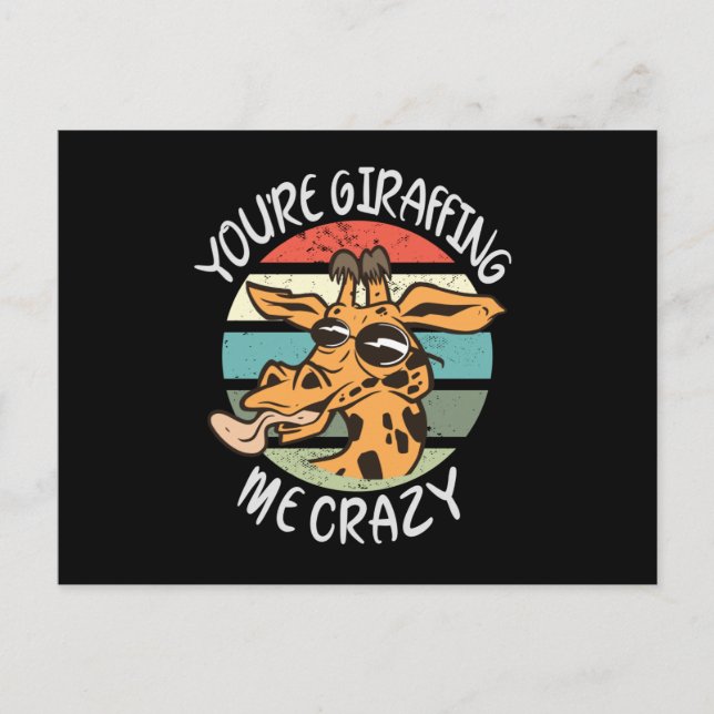 Du gör mig galen med dina girafferier vykort (Framsida)