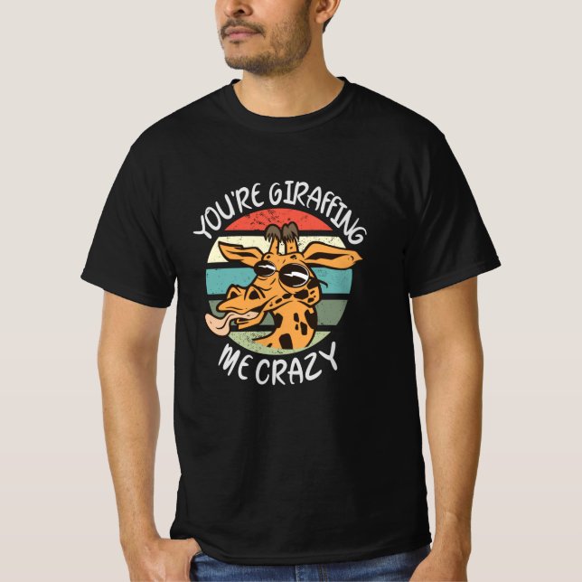 Du gör mig galen t shirt (Framsida)