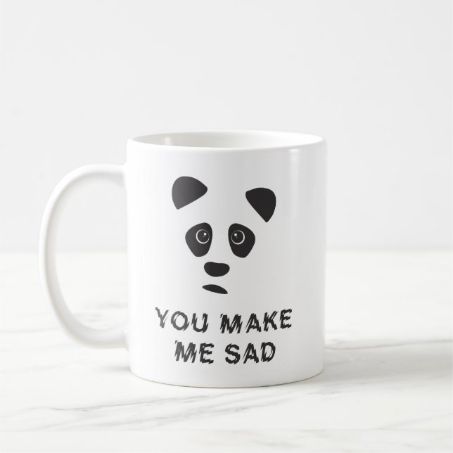 Du gör mig ledsen. Ledsen panda. Kaffemugg (Vänster)