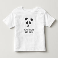 Du gör mig ledsen. Ledsen panda.