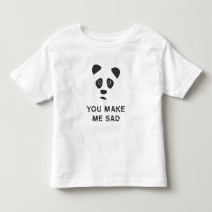 Du gör mig ledsen. Ledsen panda. T Shirt