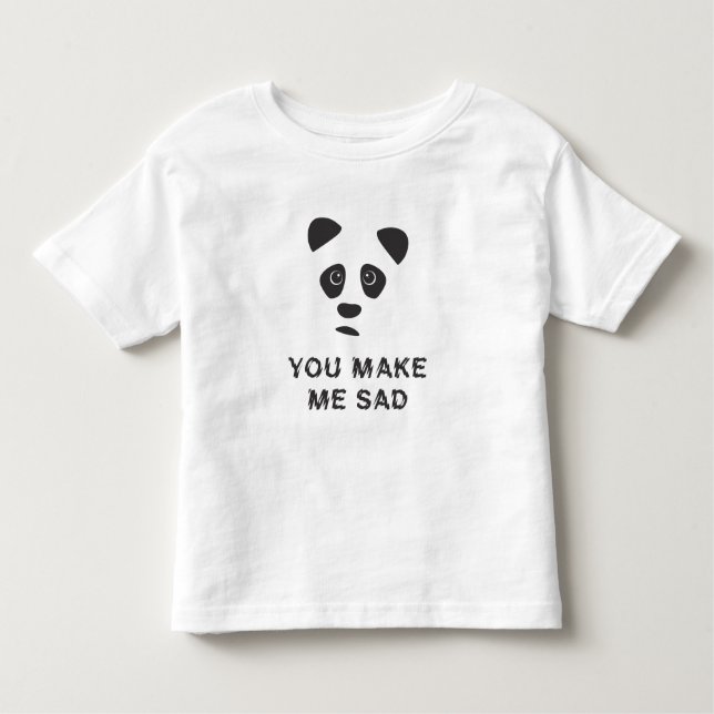 Du gör mig ledsen. Ledsen panda. T Shirt (Framsida)