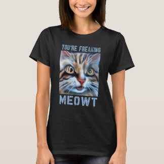 Du Gör Mig Meowtokig Katt Meme T Shirt