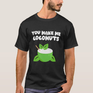 Du gör mig till kosnötter t shirt