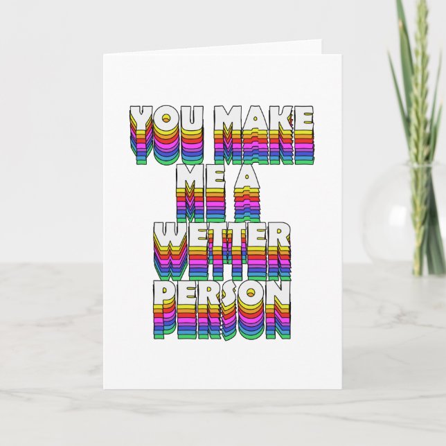 Du gör mig till tolk Person Rainbow Skriv ut Kort (Framsida)