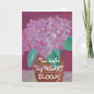 Du gör min HJÄRTA BLOOM! Helgkort