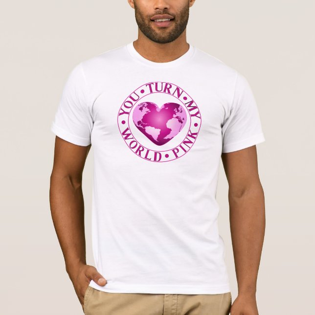 DU GÖR MIN VÄRLDSMÄRTA ROSA, Romantisk Jord Heart  T Shirt (Framsida)