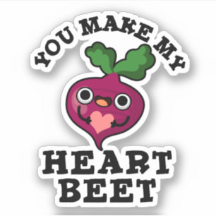 Du gör mitt hjärta Beet Funny Veggie Pun Klistermärken