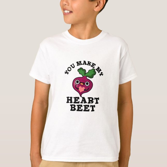 Du gör mitt hjärta Beet Funny Veggie Pun T Shirt (Framsida)